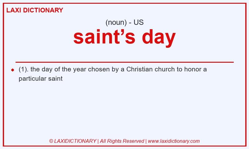 Definition saint’s day in American English