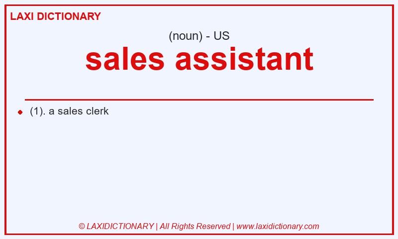 Definition sales assistant in American English
