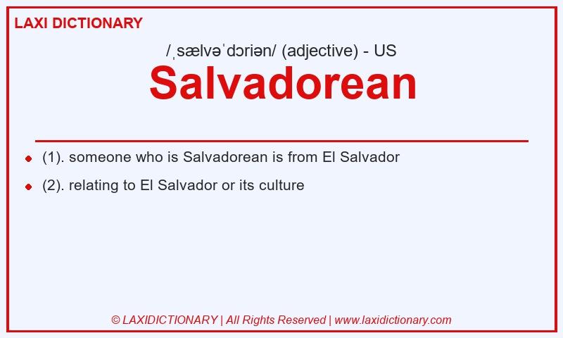 Definition Salvadorean in American English