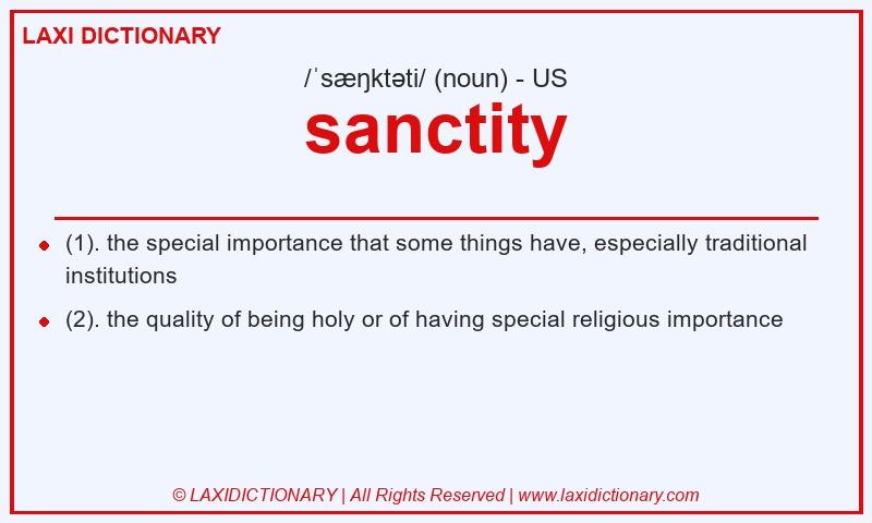 Definition sanctity in American English
