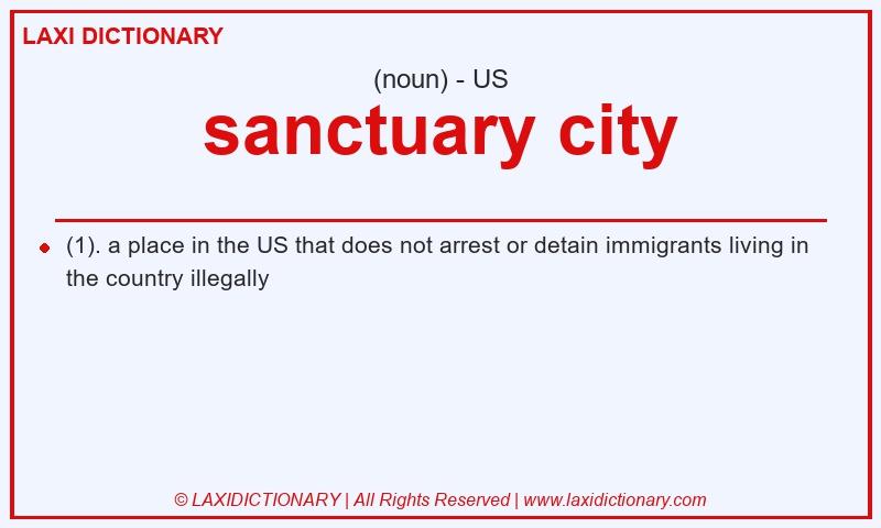 Definition sanctuary city in American English