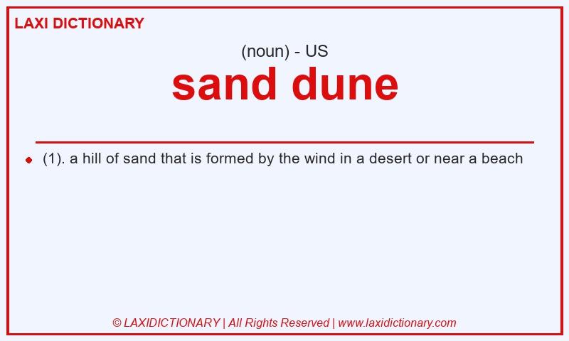 Definition sand dune in American English