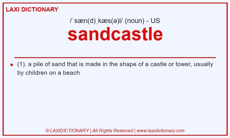 Definition sandcastle in American English