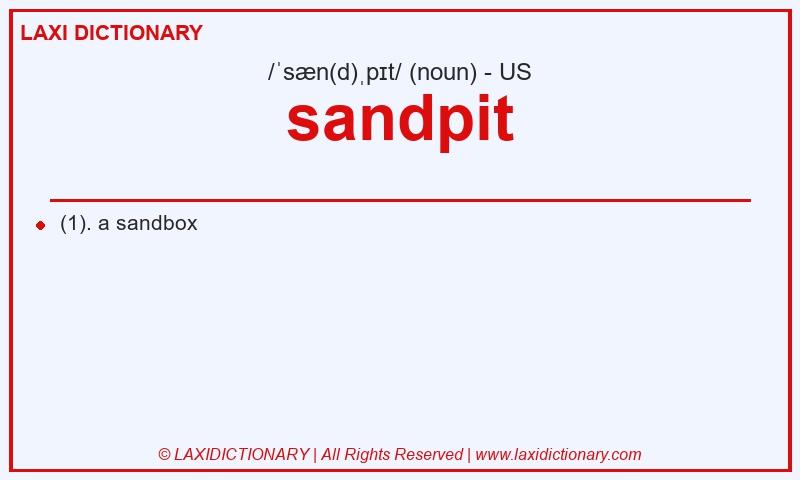 Definition sandpit in American English