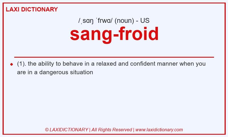 Definition sang-froid in American English