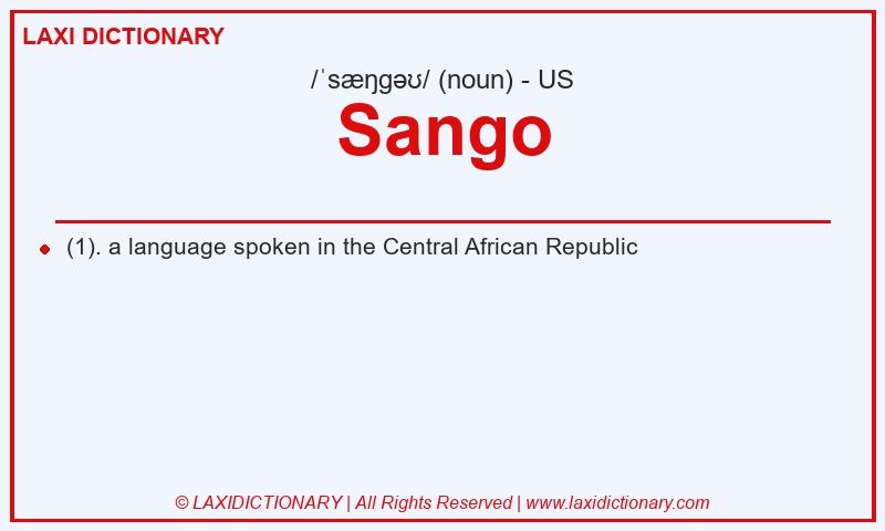 Definition Sango in American English
