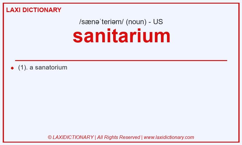 Definition sanitarium in American English