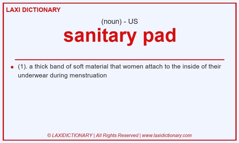 Definition sanitary pad in American English