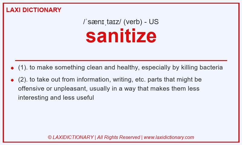 Definition sanitize in American English