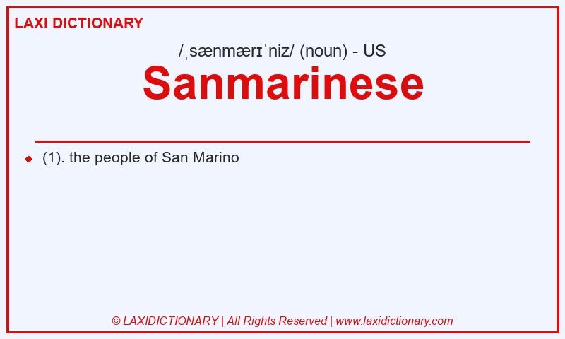 Definition Sanmarinese in American English