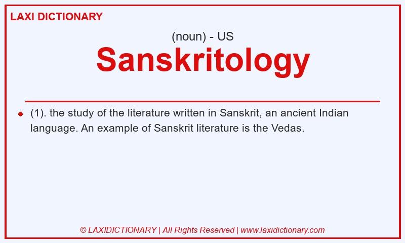 Definition Sanskritology in American English