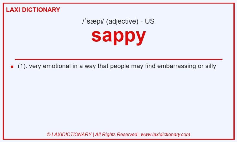 Definition sappy in American English