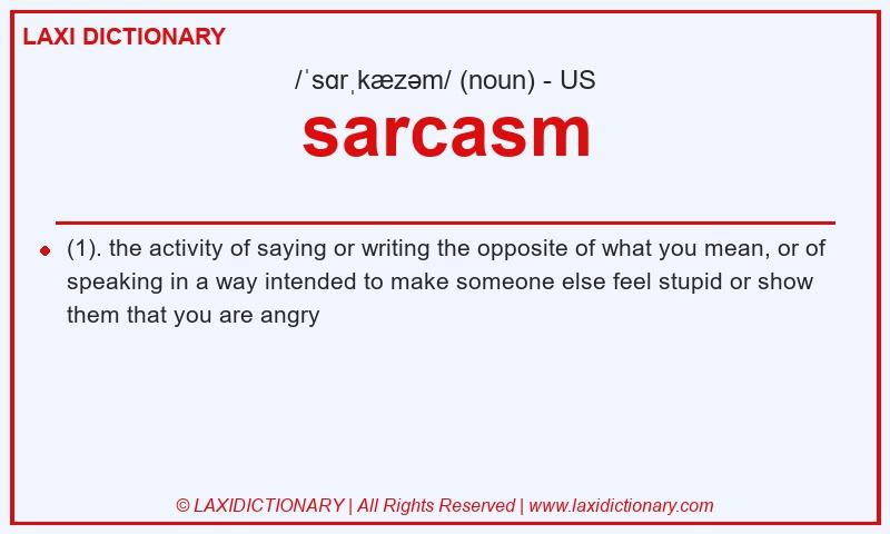 Definition sarcasm in American English