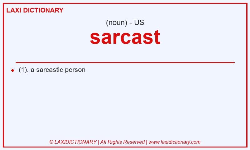 Definition sarcast in American English