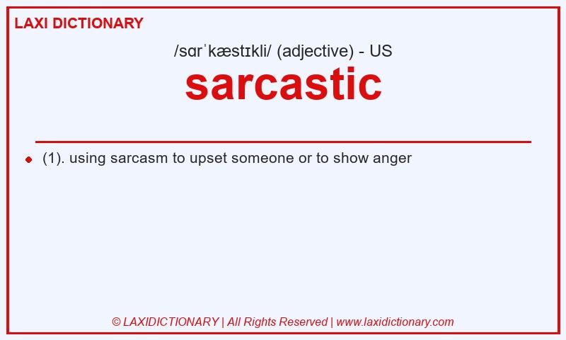 Definition sarcastic in American English