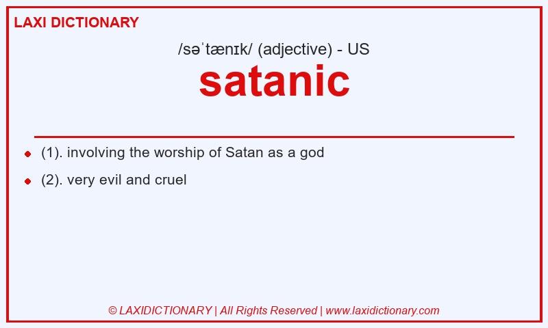 Definition satanic in American English