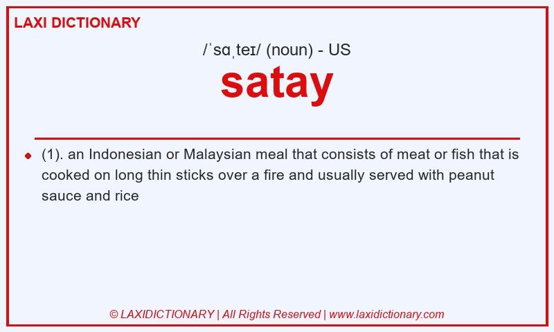 Definition satay in American English