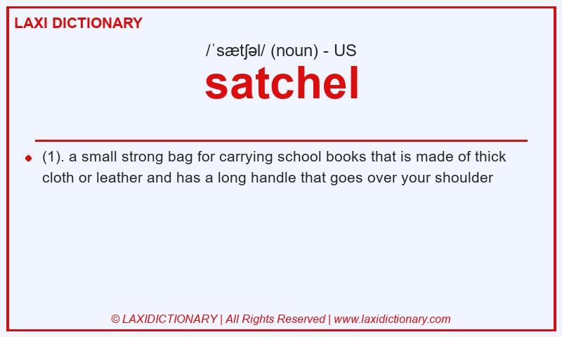 Definition satchel in American English