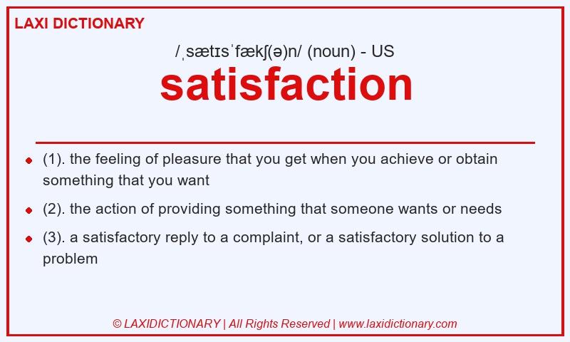 Definition satisfaction in American English