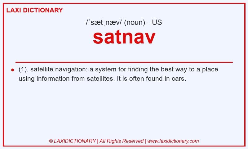 Definition satnav in American English