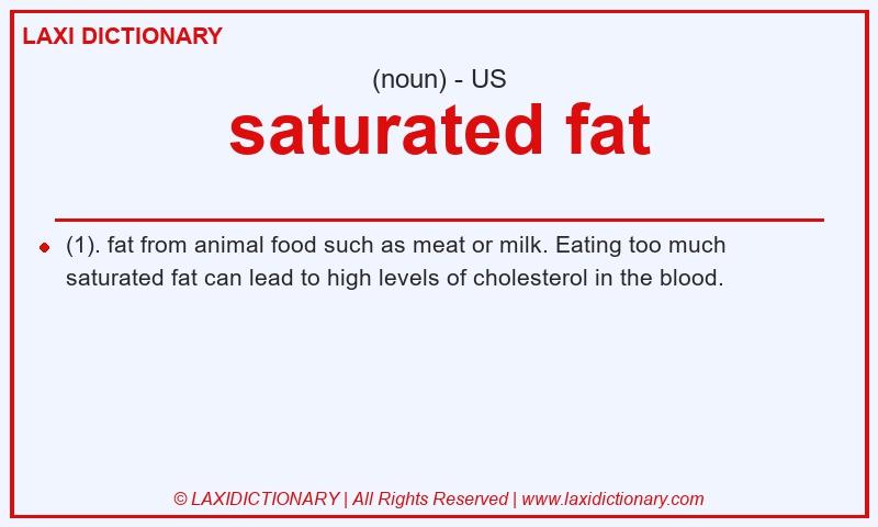 Definition saturated fat in American English