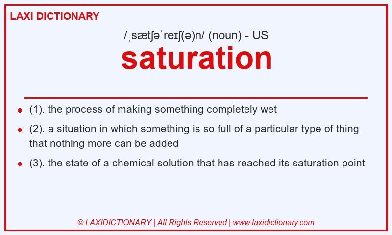 Definition saturation in American English