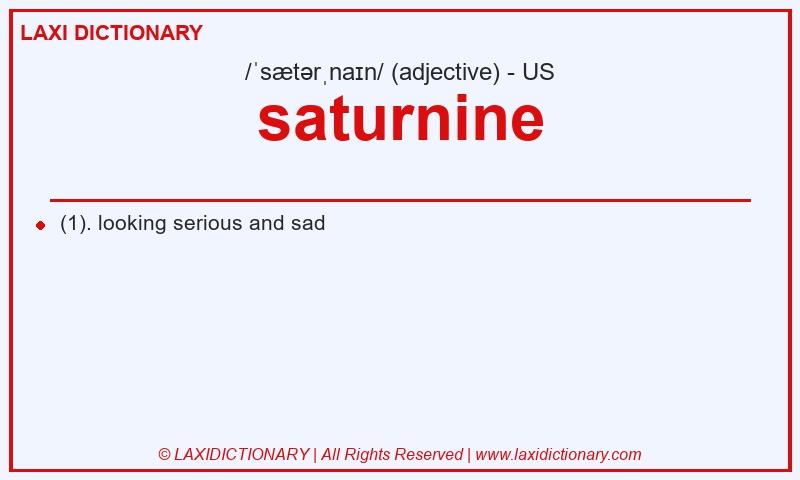Definition saturnine in American English