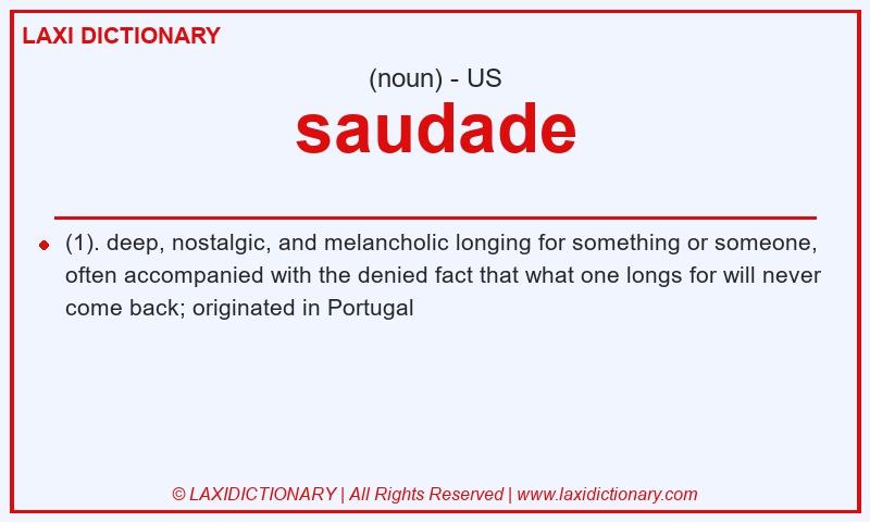 Definition saudade in American English