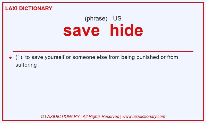 Definition save hide in American English