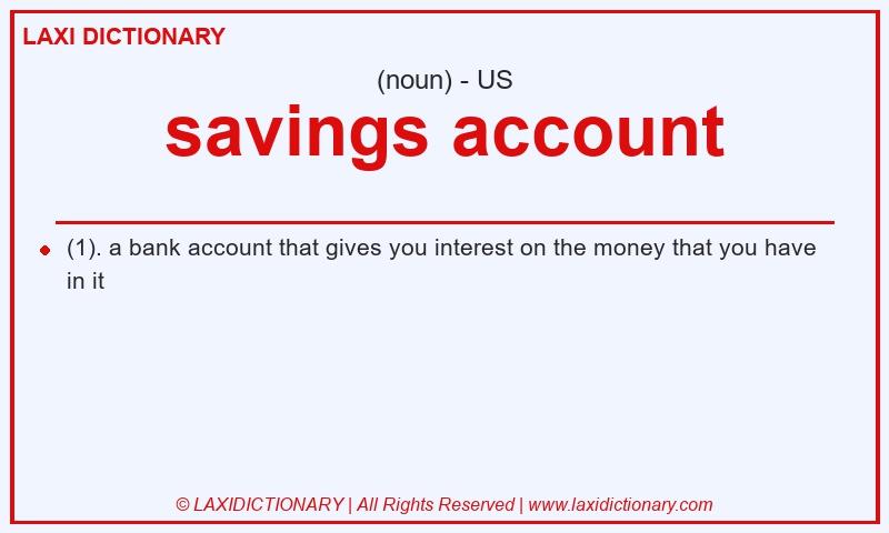 Definition savings account in American English