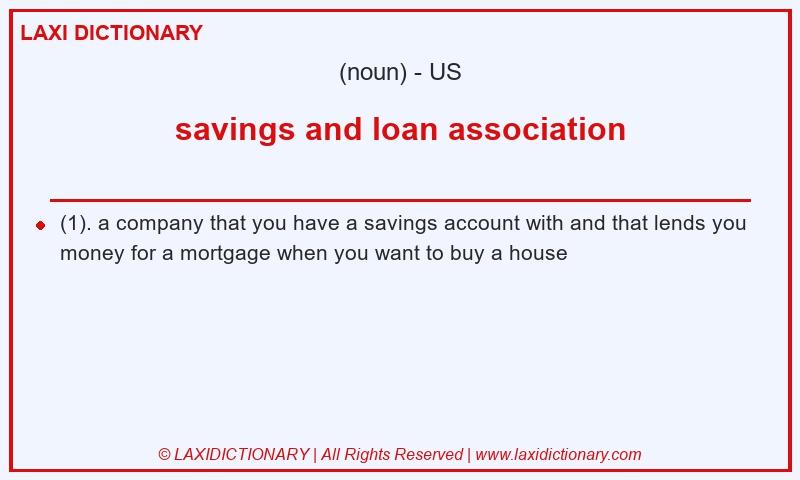 Definition savings and loan association in American English