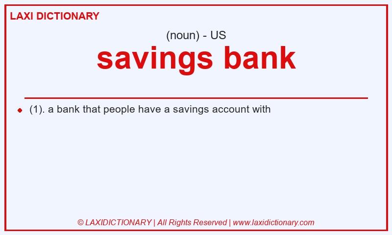 Definition savings bank in American English