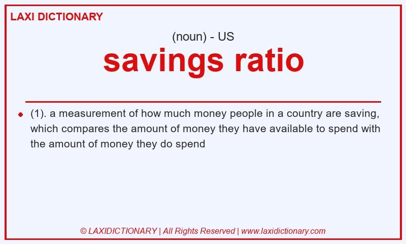 Definition savings ratio in American English