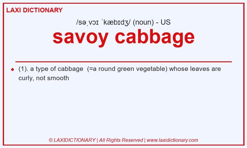 Definition savoy cabbage in American English