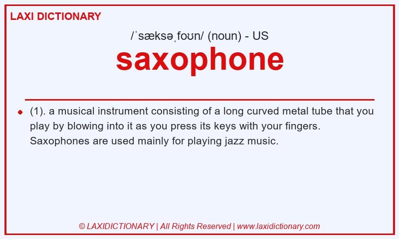 Definition saxophone in American English