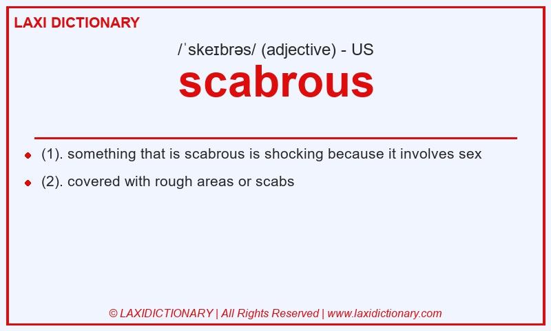 Definition scabrous in American English
