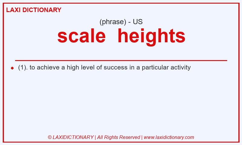 Definition scale  heights in American English