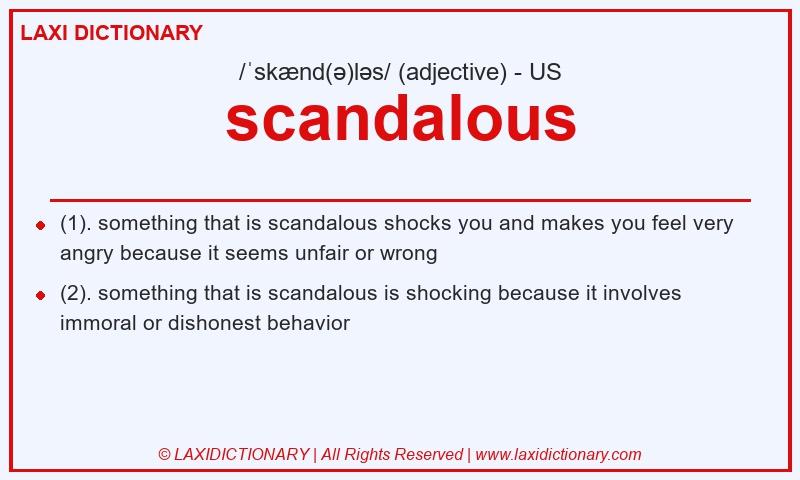 Definition scandalous in American English