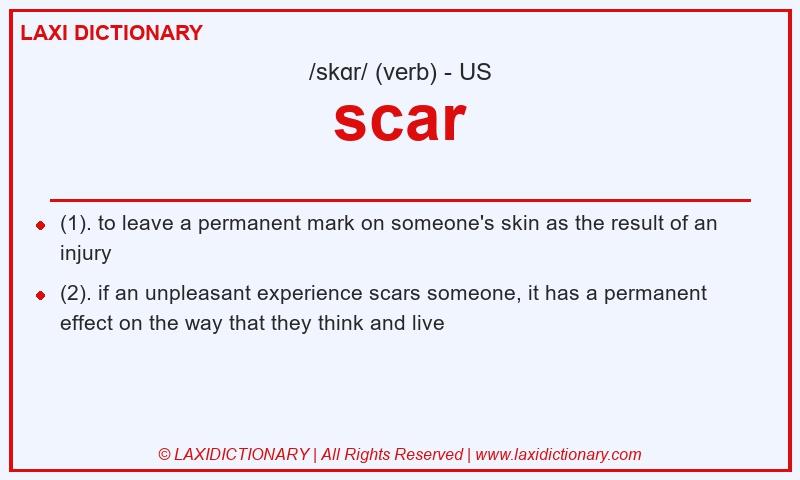 Definition scar in American English