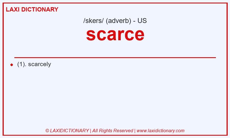 Definition scarce in American English