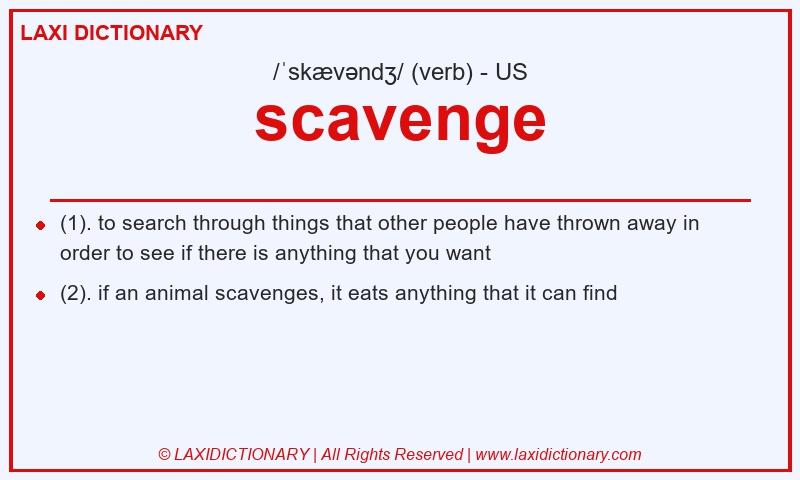 Definition scavenge in American English
