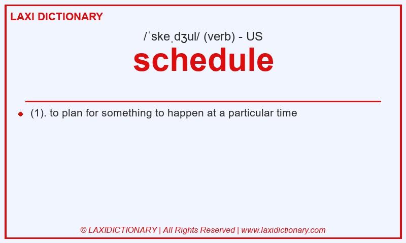 Definition schedule in American English
