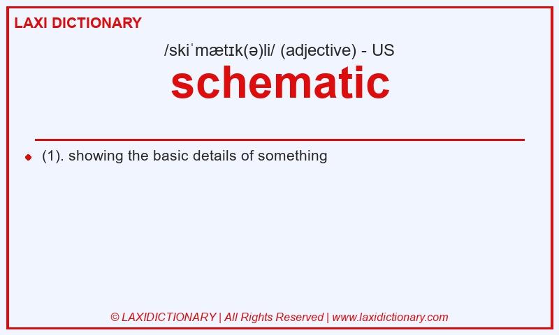 Definition schematic in American English