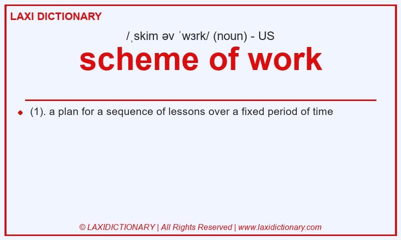 Definition scheme of work in American English