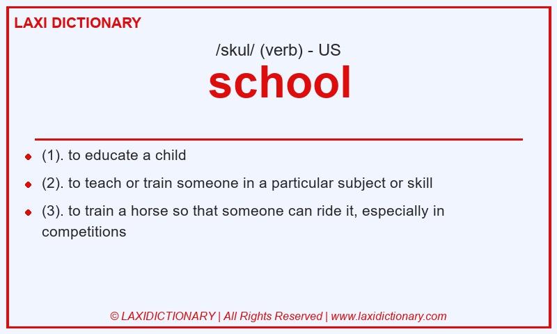 Definition school in American English