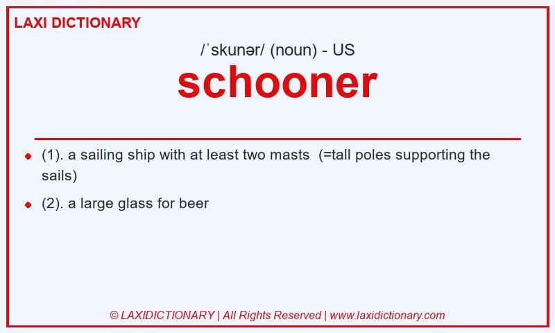 Definition schooner in American English