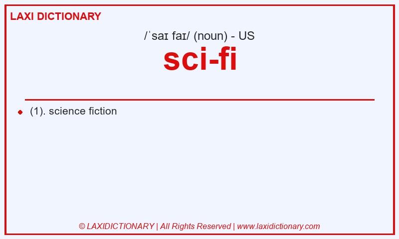 Definition sci-fi in American English