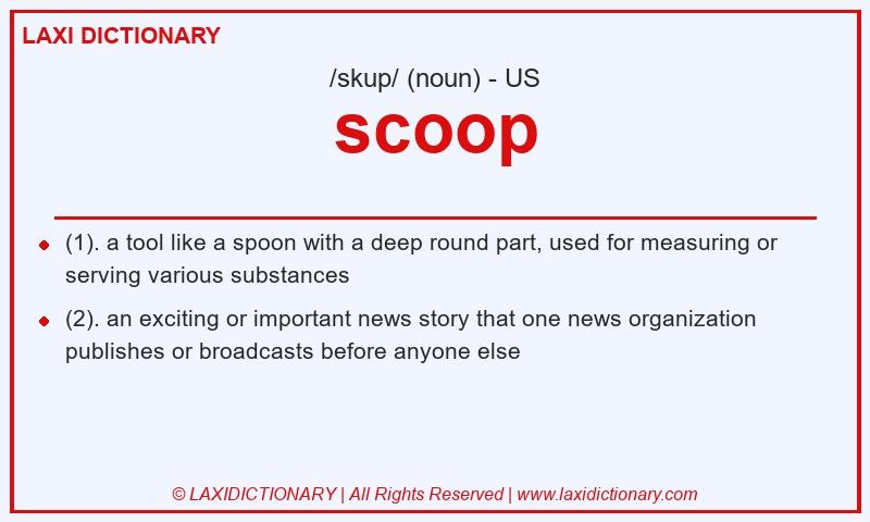 Definition scoop in American English