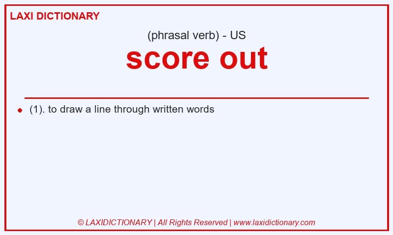 Definition score out in American English