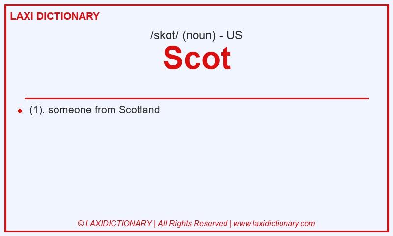 Definition Scot in American English